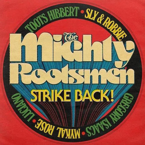 The Mighty Rootsmen – The Mighty Rootsmen Strike Back | (RSD 2026)