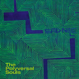 The Polyversal Souls – Sad Nile (7" Vinyl)