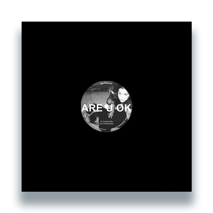 Salt Queen – ARE U OK