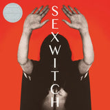 Sexwitch - Sexwitch | Record Store Day 2025