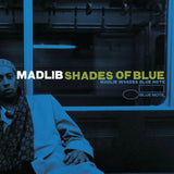 MADLIB - Shades Of Blue (Classic Vinyl Series)