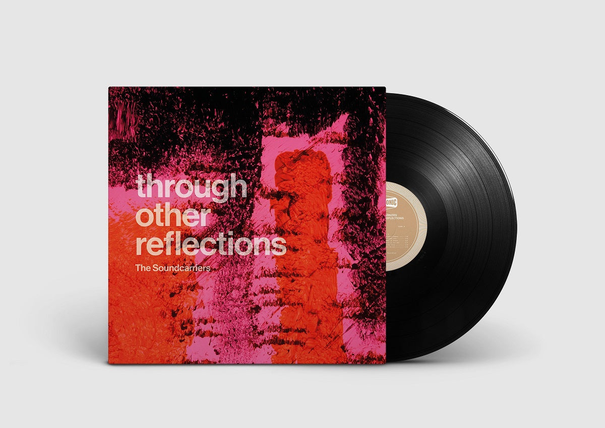 The Soundcarriers - Through Other Reflections (Black Vinyl)