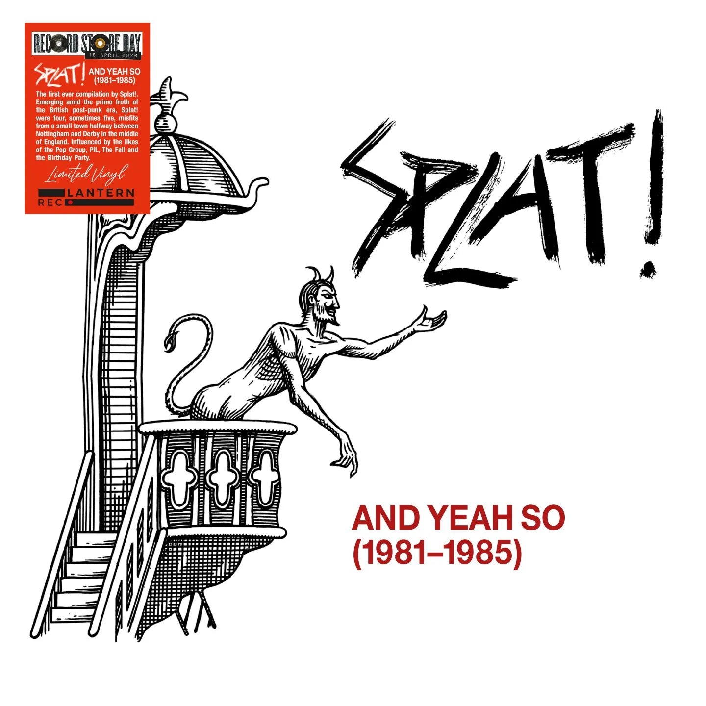 Splat! – And Yeah So (1981–1985) | (RSD 2026)