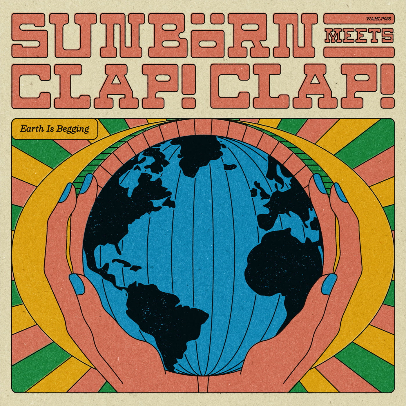 Sunbørn & Clap! Clap! – Earth Is Begging