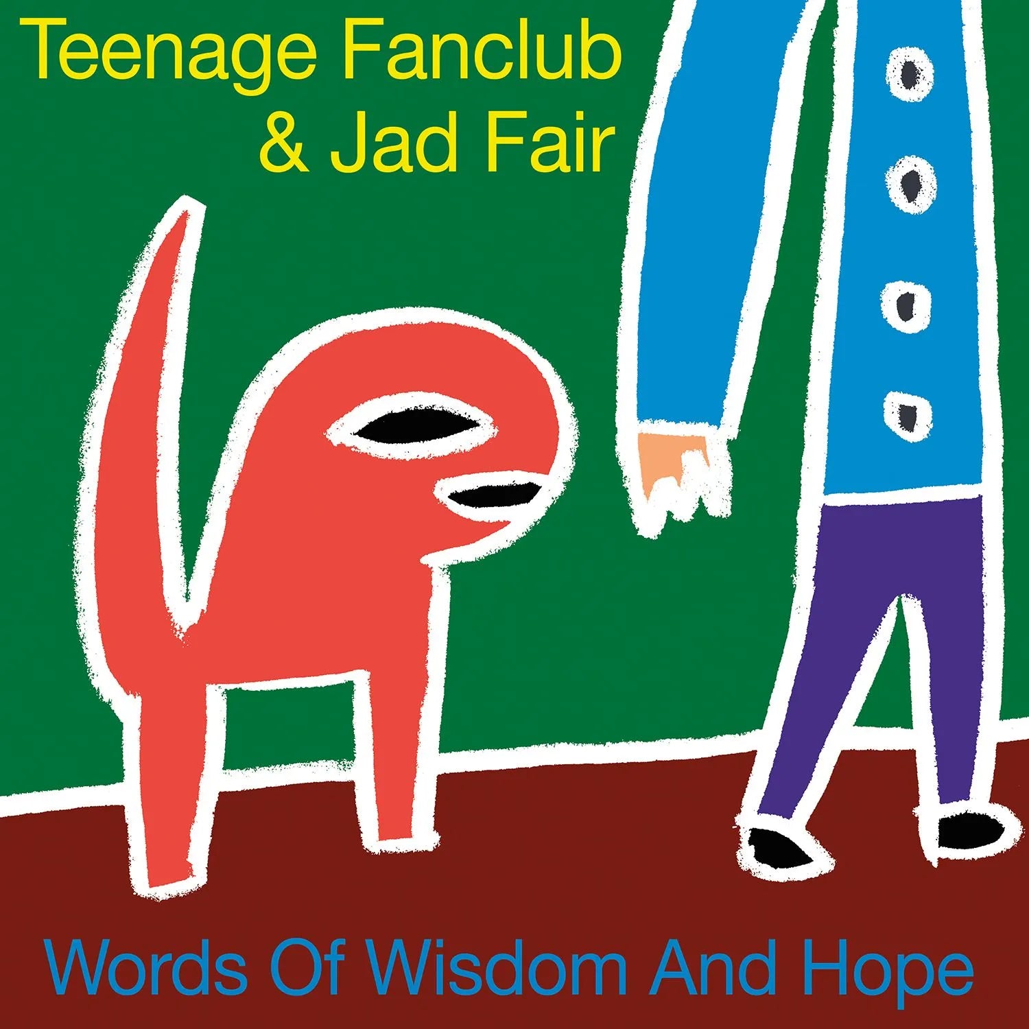 Teenage Fanclub & Jad Fair – Words of Wisdom and Hope | (RSD 2026)