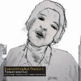 Everything But The Girl – Temperamental (2019 Half Speed Master 2LP Vinyl)