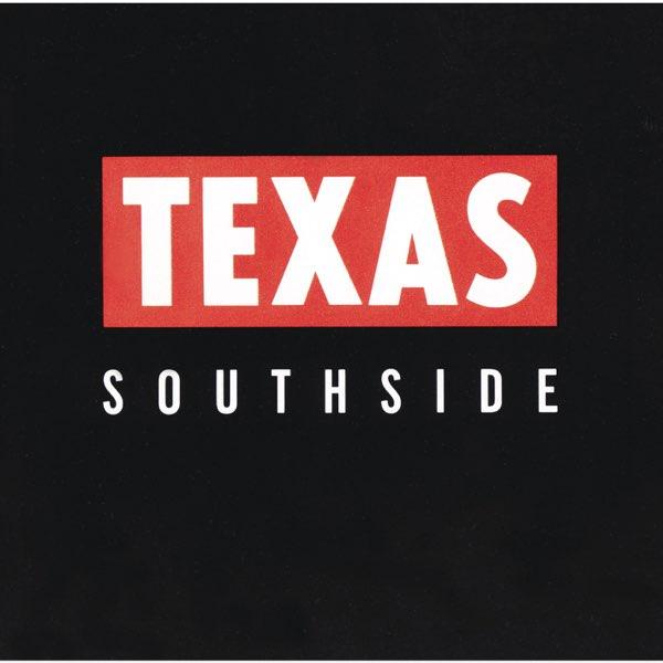 Texas - Southside (Expanded Edition, White Vinyl)
