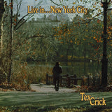 Tex Crick – Live In... New York City