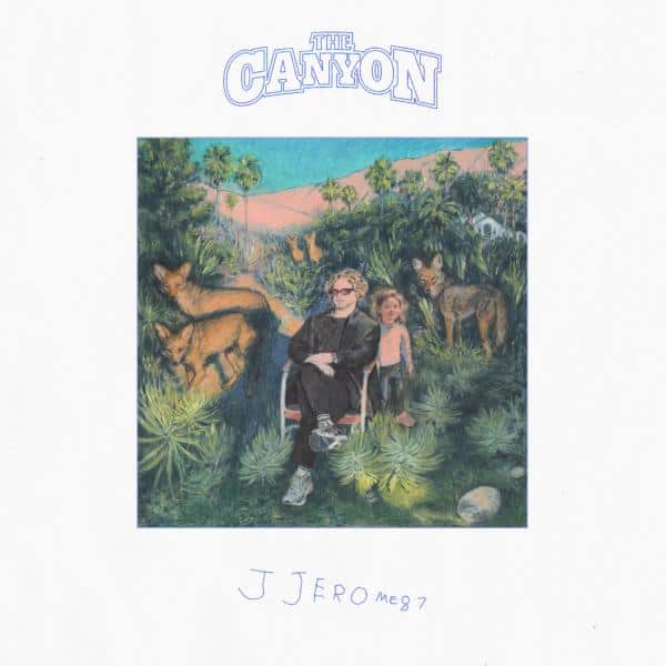 JJerome87 – The Canyon