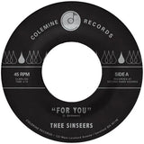 Thee Sinseers - For You / Si Llorarás (Blue Vinyl)