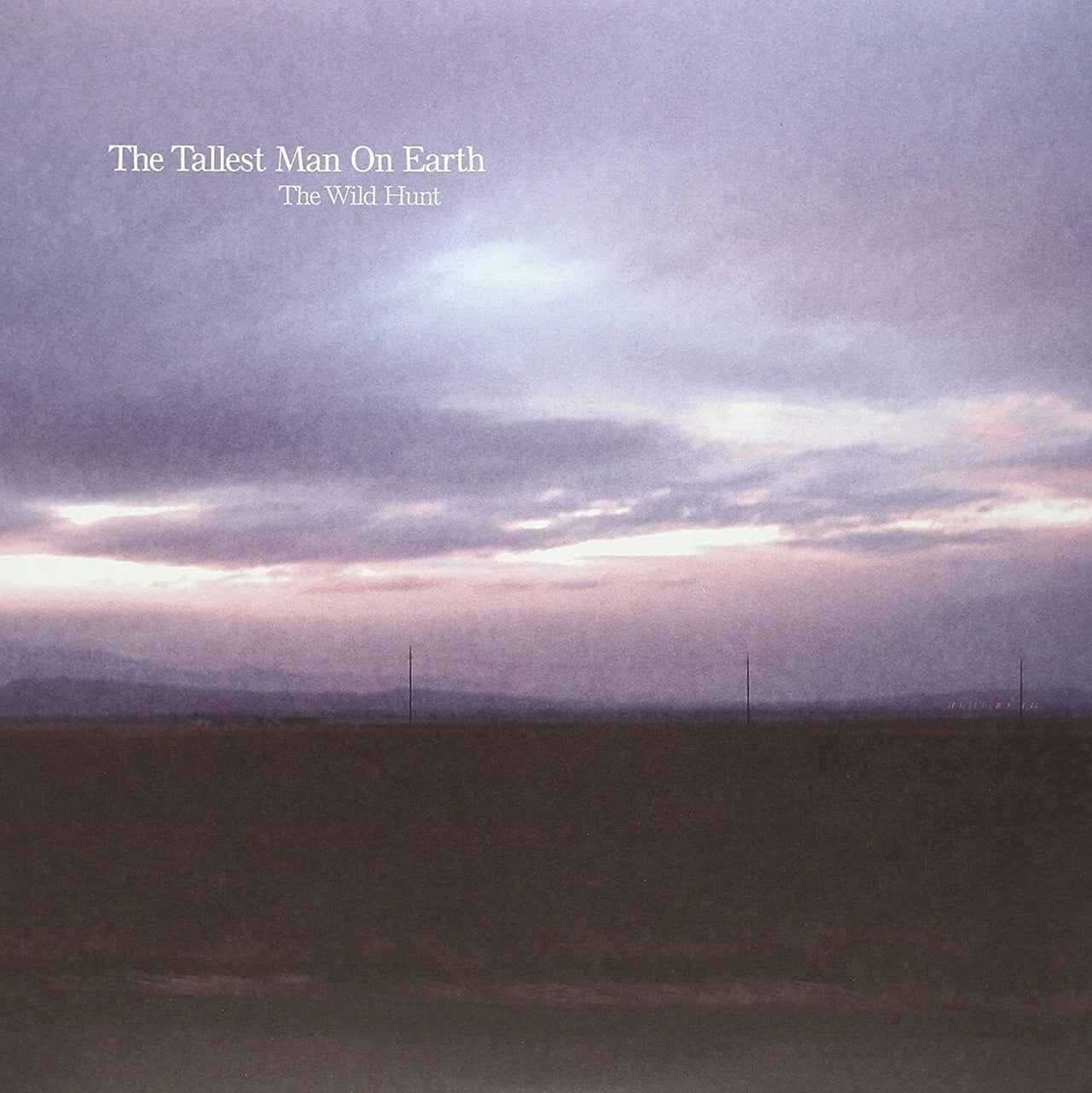The Tallest Man On Earth – The Wild Hunt