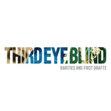 Third Eye Blind – Rarities & First Drafts | (RSD 2026)