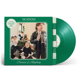 Vacations - Pursuit of Anything (Evergreen Vinyl)