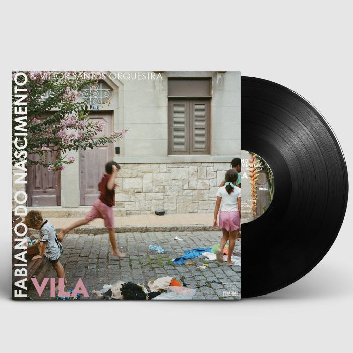 Fabiano do Nascimento & Vittor Santos Orchestra – Vila