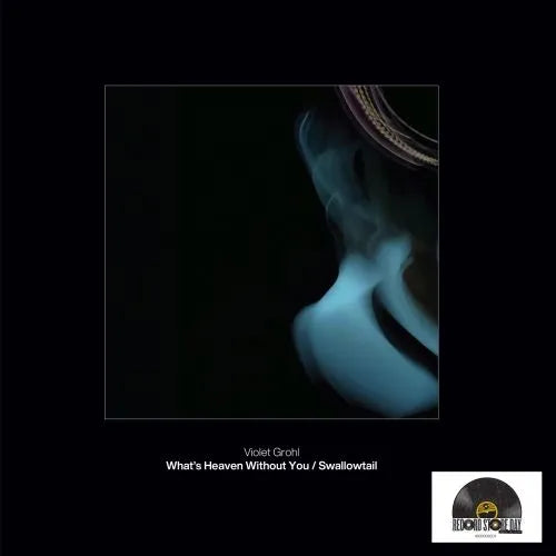 Violet Grohl – What's Heaven Without You / Swallowtail (7" Vinyl) (RSD 2026)