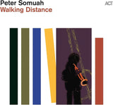 Peter Somuah – Walking Distance