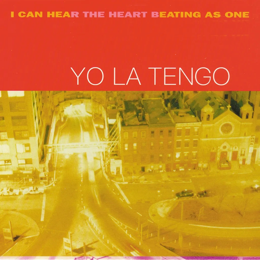 Yo La Tengo - I Can Hear Your Heart Beating As One