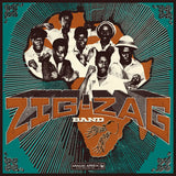 Zig-Zag Band – Chigiyo Music Kings (2LP Screen-Printed Gatefold Vinyl)