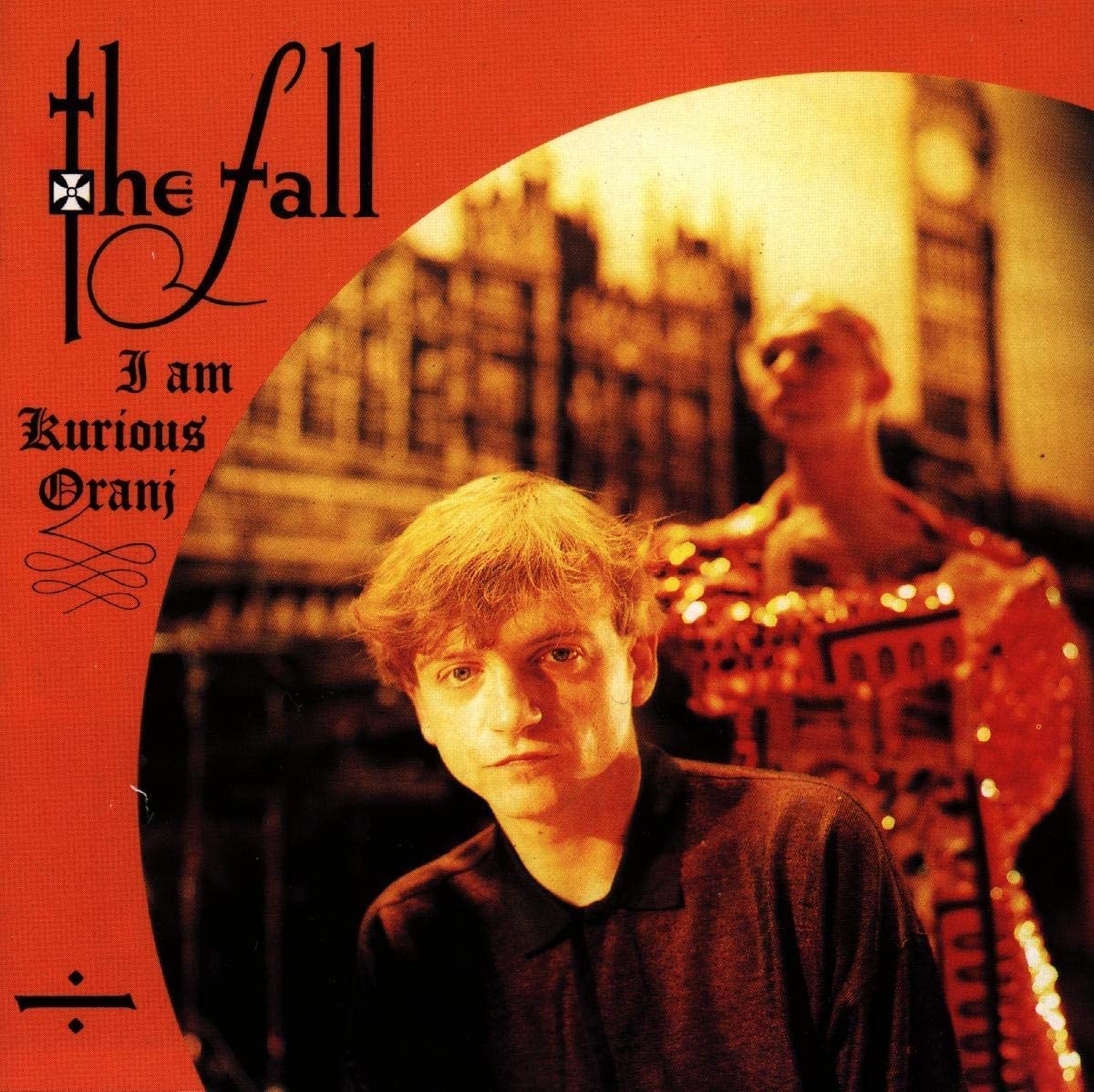 The Fall - I Am Curious Oranj