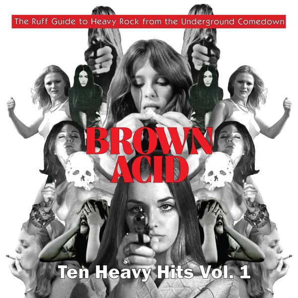 Various Artists - Brown Acid: Ten Heavy Hits Vol. 1