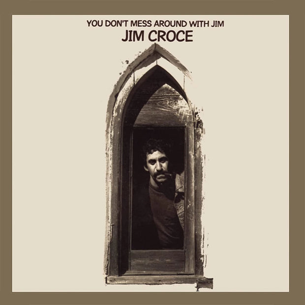 Jim Croce - You Don’t Mess Around With Jim (50th Anniversary Gold Vinyl)