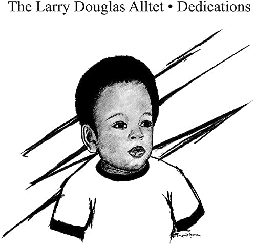 The Larry Douglas Alltet - Dedications (Silver Vinyl)