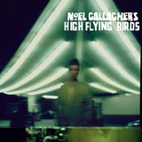 Noel Gallaghers High Flying Birds - Noel Gallaghers High Flying Birds