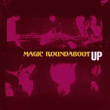 Magic Roundabout  - Up