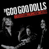 The Goo Goo Dolls - Greats Hits Volume One: The Singles