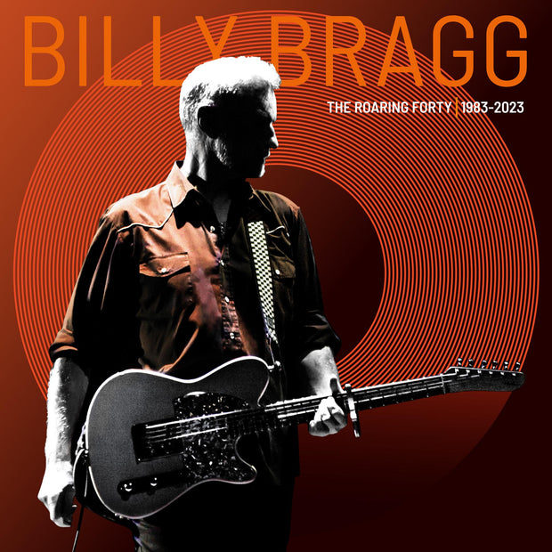 Billy Bragg - The Roaring Forty (1983-2023) [Limited Edition Orange Vinyl]