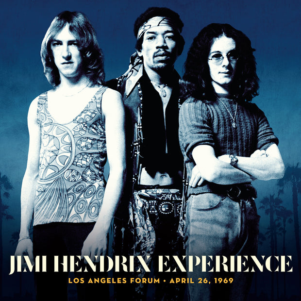 Jimi Hendrix Experience - Los Angeles Forum – April 26, 1969