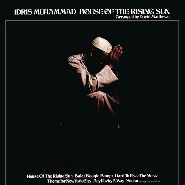 Idris Muhammad - House Of The Rising Sun (Orange Vinyl)
