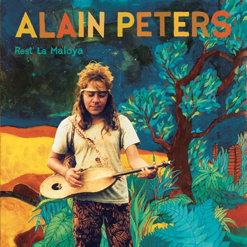 Alain Péters - Rest' La Maloya