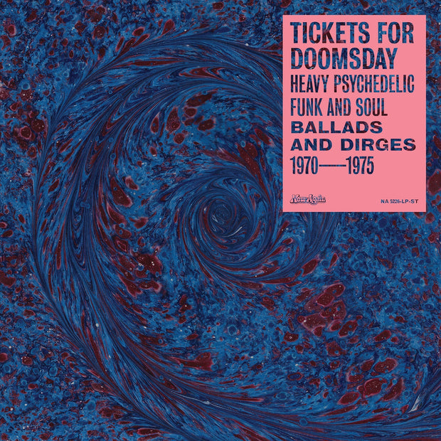 Various - Tickets For Doomsday: Heavy Psychedelic Funk, Soul, Ballads & Dirges 1970-1975