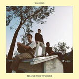 Wallows - Tell Me That It's Over - RSD Stores Exclusive Ltd Light Blue Vinyl