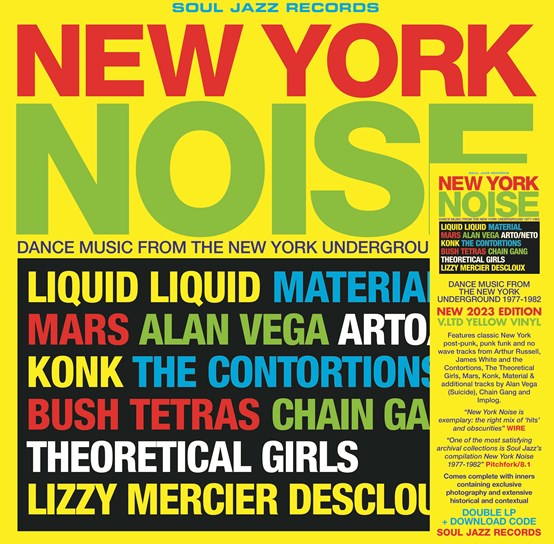 VA / Soul Jazz Records Presents - New York Noise – Dance Music From The New York Underground 1978-82 (Yellow Vinyl)